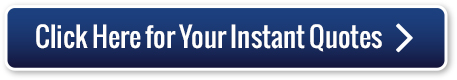Click Here For Your Instant Quotes